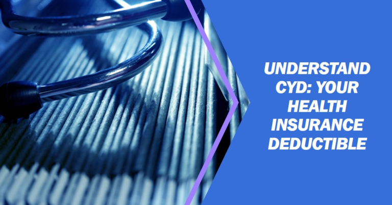 What is CYD in Health Insurance